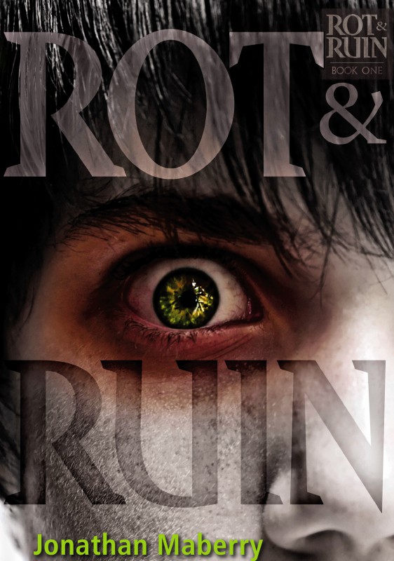 Rot and Ruin by Jonathan Maberry