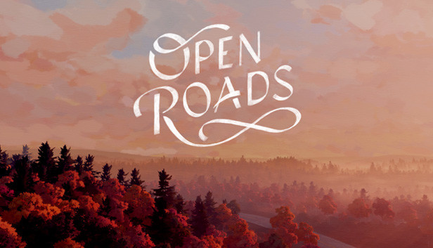 Title card for Open Roads, a thriller-mystery video game